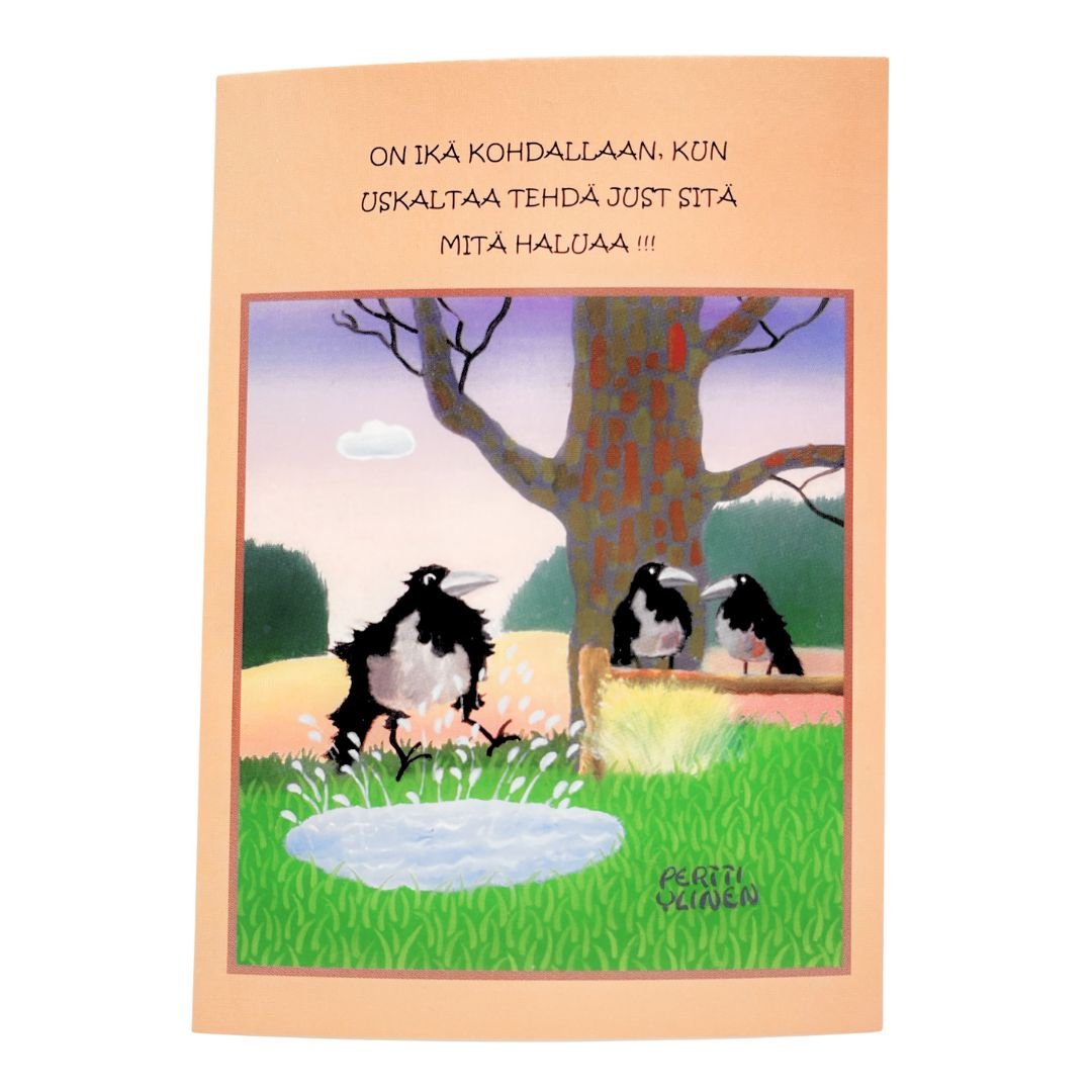 Kotimainen-onnittelukortti-syntymäpäiväkortti-Vilippus-Käsinetori-on_ikä_kohdallaan_kun_uskaltaa_tehdä_just_sitä_mitä_haluaa