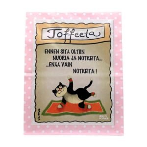 Kermatoffeeta pakattuna paperipussiin, jonka kyljessä kuvitus jumppaavasta kissasta, sekä teksti "Ennen sitä oltiin niin nuoria ja notkeita, enää vain notkeita!"